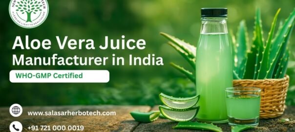 Top Aloe Vera Juice Manufacturer in India WHO-GMP Certified