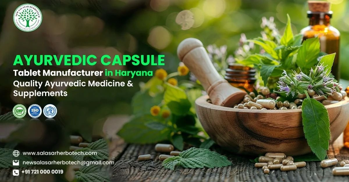 Top Ayurvedic Capsule & Tablet Manufacturer in Haryana