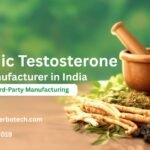Ayurvedic Testosterone Booster Manufacturer in India — GMP Certified, Private Label & Third-Party Manufacturing