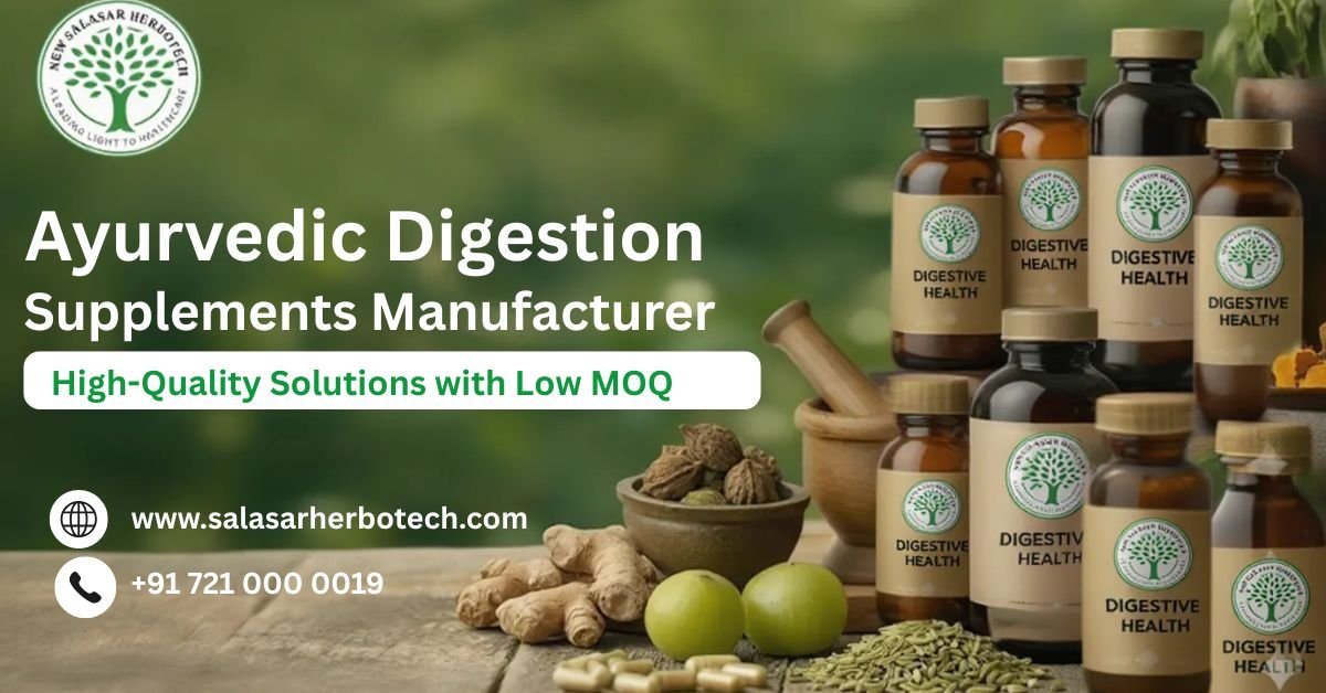 Ayurvedic Digestion Supplements Manufacturer