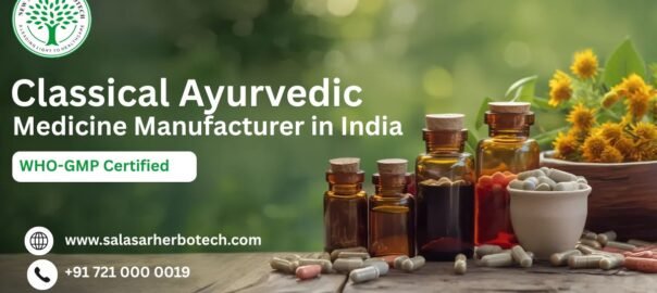 Top Classical Ayurvedic Medicine Manufacturer in India | WHO-GMP Certified